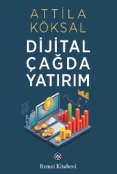 Dijital Çağda Yatırım - 1