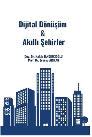 Dijital Dönüşüm & Akıllı Şehirler - 1