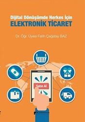 Dijital Dönüşümde Herkes İçin Elektronik Ticaret - 1