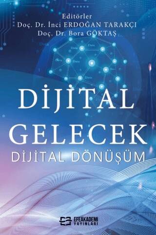 Dijital Gelecek Dijital Dönüşüm - 1