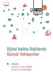 Dijital Halkla İlişkilerde Güncel Yaklaşımlar - 1