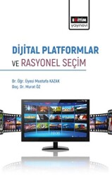 Dijital Platformlar ve Rasyonel Seçim - 1