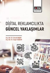 Dijital Reklamcılıkta Güncel Yaklaşımlar - 1