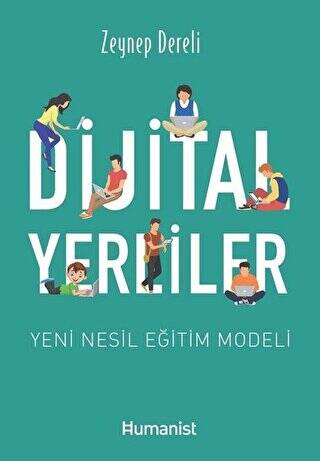 Dijital Yerliler: Yeni Nesil Eğitim Modeli - 1