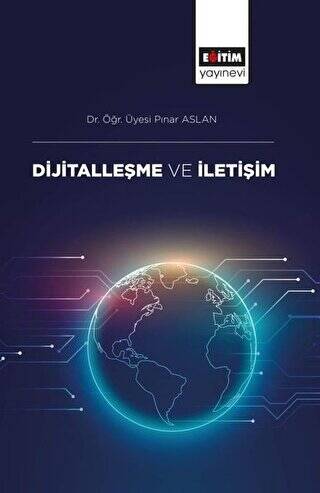 Dijitalleşme ve İletişim - 1