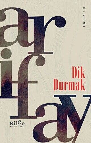 Dik Durmak - 1