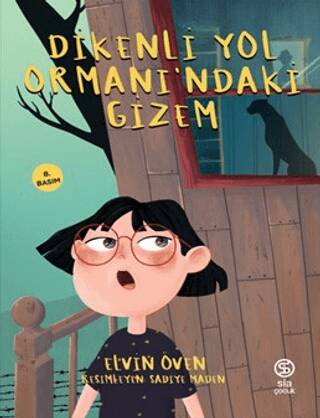 Dikenli Yol Ormanı`ndaki Gizem - 1