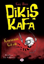 Dikiş Kafa 2 - Korsanın Gözü - 1