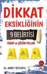 Dikkat Eksikliğinin 9 Belirtisi Tedavi ve Çözüm Yolları - 1