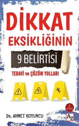 Dikkat Eksikliğinin 9 Belirtisi Tedavi ve Çözüm Yolları - 1