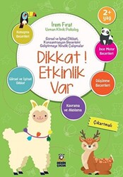 Dikkat! Etkinlik Var 2+ Yaş - 1