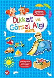 Dikkat ve Görsel Algı 5+ Yaş - Büyüyorum Öğreniyorum Okul Öncesi Etkinlikleri - 1