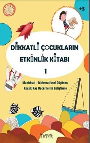 Dikkatli Çocukların Etkinlik Kitabı-1 - 1