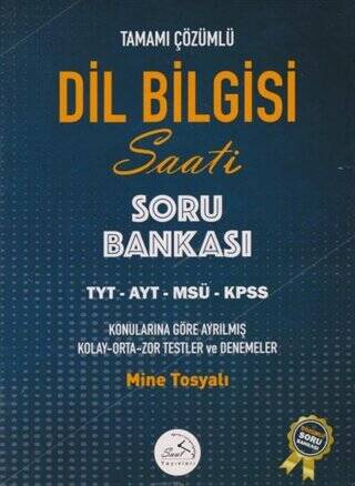 Dil Bilgisi Saati Tamamı Çözümlü Soru Bankası - 1