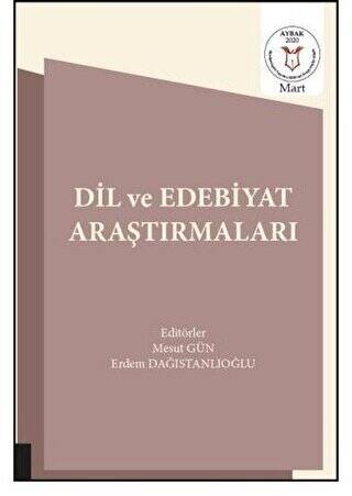 Dil ve Edebiyat Araştırmaları - 1