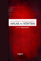 Dil ve Edebiyat Araştırmalarında Ahlak ve Yöntem - 1