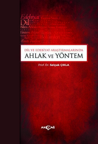 Dil ve Edebiyat Araştırmalarında Ahlak ve Yöntem - 1