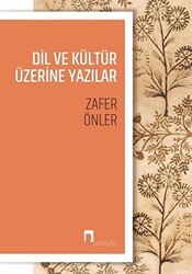 Dil ve Kültür Üzerine Yazılar - 1