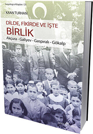 Dilde, Fikirde ve İşte Birlik - 1