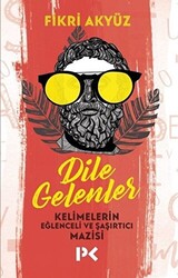 Dile Gelenler - 1