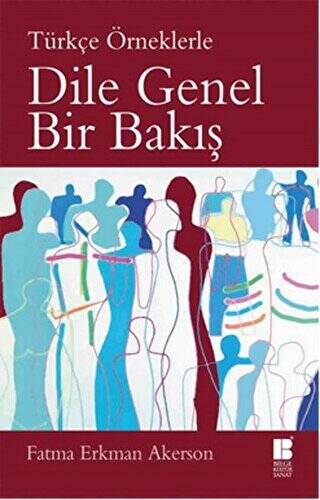 Dile Genel Bir Bakış Türkçe Örneklerle - 1