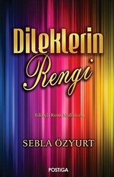 Dileklerin Rengi - 1