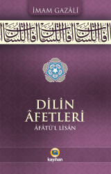 Dilin Afetleri Afatü’l-lisan - 1