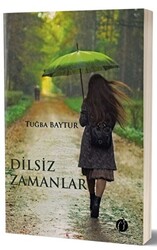 Dilsiz Zamanlar - 1