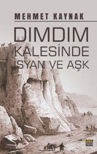 Dımdım Kalesinde İsyan ve Aşk - 1