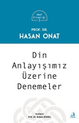 Din Anlayışımız Üzerine Denemeler - 1