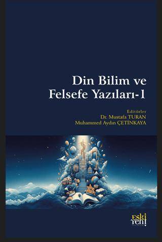 Din Bilim ve Felsefe Yazıları - 1 - 1