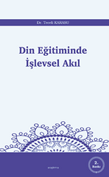 Din Eğitiminde İşlevsel Akıl - 1