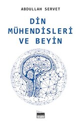 Din Mühendisleri ve Beyin - 1