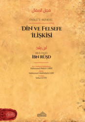 Din ve Felsefe İlişkisi - Faslü’l-Makal - 1