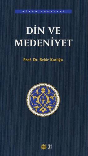 Din ve Medeniyet - 1