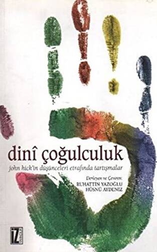 Dini Çoğulculuk - 1