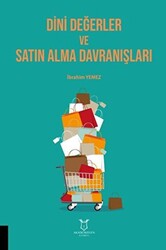 Dini Değerler ve Satın Alma Davranışları - 1