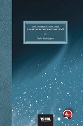 Dini Epistemolojiye Giriş - Tanrı İnancının Rasyonelliği - 1