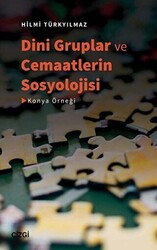 Dini Gruplar ve Cemaatlerin Sosyolojisi - 1