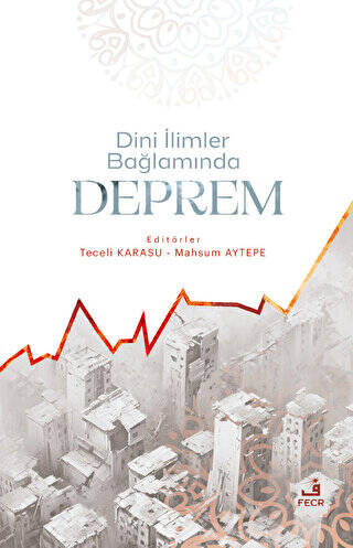 Dini İlimler Bağlamında Deprem - 1