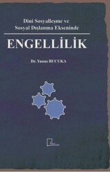 Dini Sosyalleşme ve Sosyal Dışlanma Ekseninde Engellilik - 1