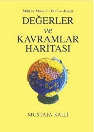 Dini ve Ahlaki Değerler ve Kavramlar Haritası - 1