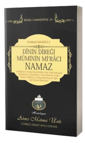 Dinin Direği Müminin Miracı Namaz - 1