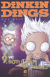 Dinkin Dings ve 9. Boyut’tan Gelen İkizi - 1