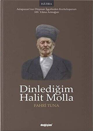 Dinlediğim Halit Molla - 1