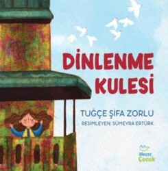 Dinlenme Kulesi - 1