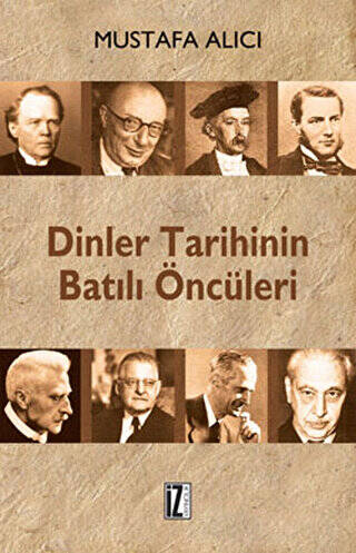 Dinler Tarihinin Batılı Öncüleri - 1