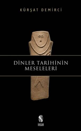 Dinler Tarihinin Meseleleri - 1