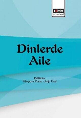 Dinlerde Aile - 1