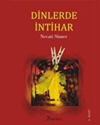 Dinlerde İntihar - 1